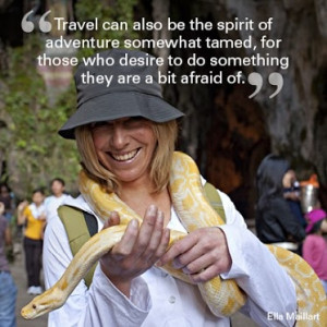 Travel can also be the spirit of adventure somewhat tamed, for those ...
