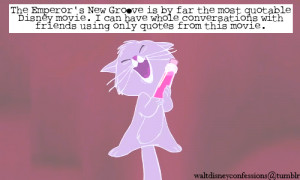 Walt Disney Confessions, “The Emperor's New Groove is by far the ...