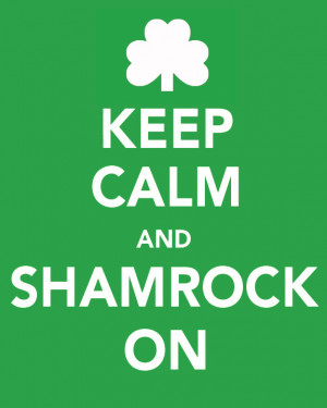 St. Patrick’s Day Keep Calm Prints