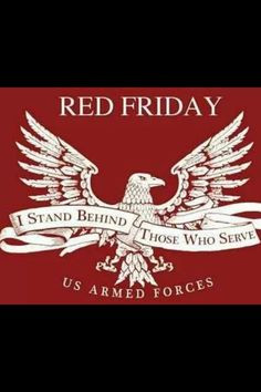 red on fridays to support our military redfriday wear red red friday ...