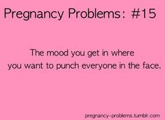 and hormones.... lots of hormones. (Pregnancy, pregnancy hormones ...