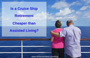 is-a-cruise-ship-retirement-cheaper-than-assisted-living.png