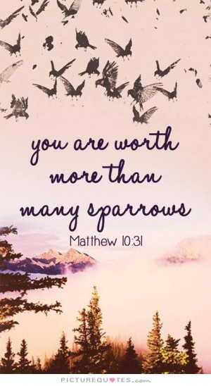 Bible Quotes Self Worth Quotes Worth Quotes