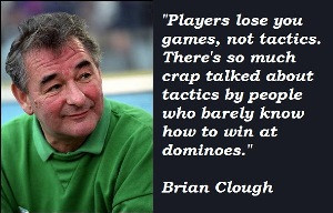 Clough was an English football player and coach . His greatest ...