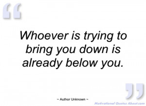 Bring You Down Quotes