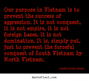 ... president, born august, 1908 and quotes south vietnam go. In special