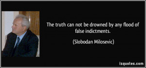 The Truth Can Not Drowned...