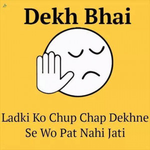 Dekh bhai funny troll Images for fb and whatsApp