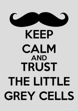 Grey Cells.Hercule Poirot, Agatha Christy, Hercules Poirot Quotes ...
