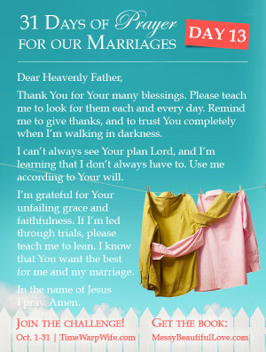 Day 13 - 31 Days of Prayer for Our Marriages