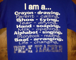 Pre-K Teacher Spirit Shirt..Sizes S -XXL ...
