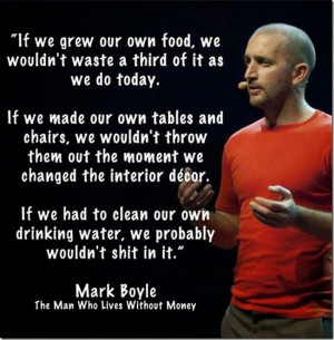 Mark Boyle has a cuppa out the front of his caravan. He has forgone ...