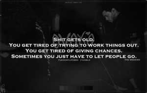 Tired Quotes Just Pic #18