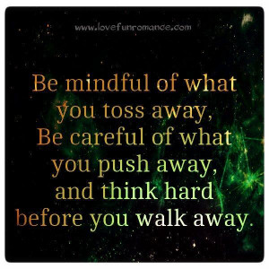 ... com quotes general quotes mindful toss away pic twitter com haww8y6lsy