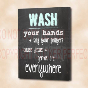 Home / Best Sellers / FRAMED CANVAS PRINT Wash your hands & say your ...