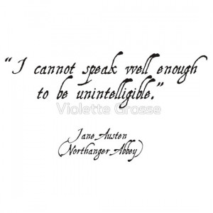 Violette Grosse › Portfolio › Jane Austen quote - Northanger Abbey