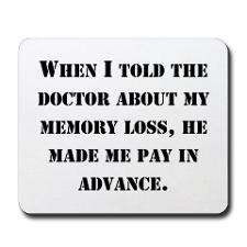 Memory Loss Mousepad for