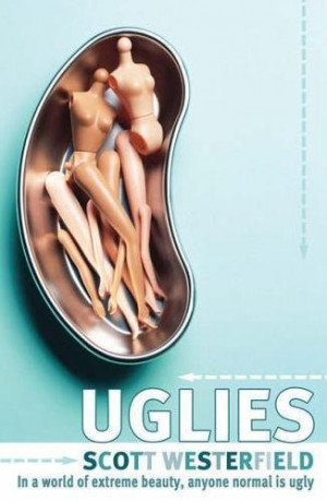 ... HAVEN’T I READ THESE BOOKS?!: The Uglies Trilogy by Scott Westerfeld