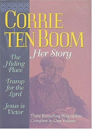 Start by marking “Corrie Ten Boom: Her Story” as Want to Read: