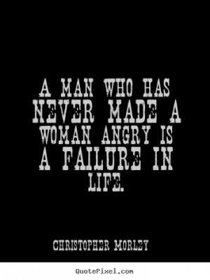 Angry Woman Quotes About Men