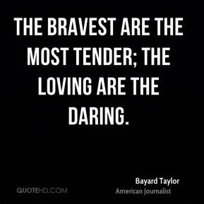 Bravest Quotes