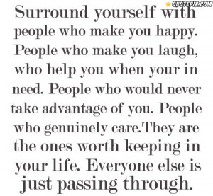 Surround Yourself With People Who Make You Happy