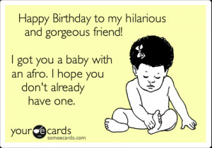 ... birthday ecards happy birthday to my sanity funniest birthday e cards
