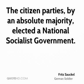Fritz Sauckel - The citizen parties, by an absolute majority, elected ...