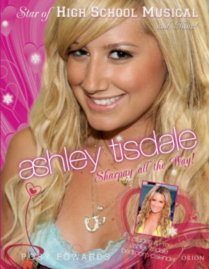 Ashley Tisdale Quotes