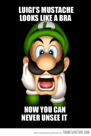 Funny Luigi Mustache...