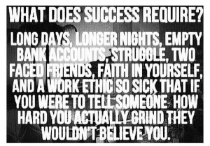 Quotes and sayings : what does success require?