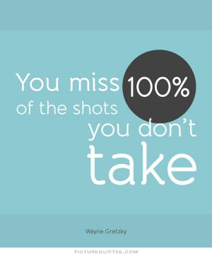 ... quotes trying quotes taking risks quotes try quotes risk taking quotes