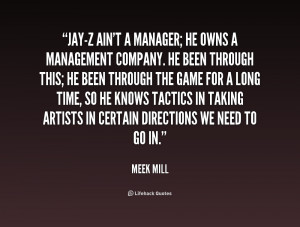 quote Meek Mill jay z aint a manager he owns a 237236 1 png