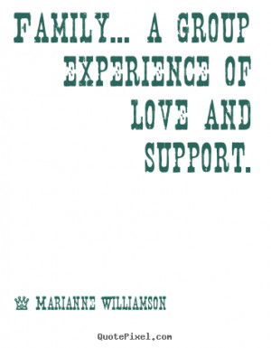 ... support marianne williamson more love quotes motivational quotes life