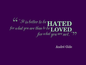 Andre Gide Quote About Being Real