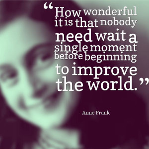 Wonderful Anne Frank #quote