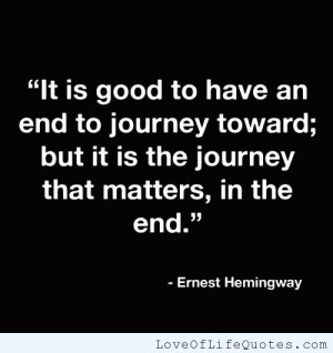 quote on worrying take your own journeys earnest hemingway quote ...