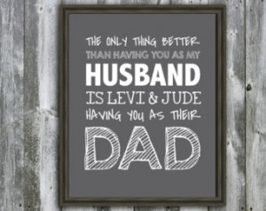 Fathers Day Quotes For Husband :-