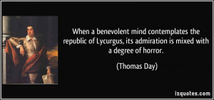 When a benevolent mind contemplates the republic of Lycurgus, its ...