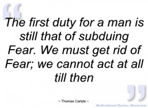the first duty for a man is still that of thomas carlyle