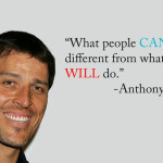 Tony Robbins Quotes , Video , And My Personal Story Behind This Post