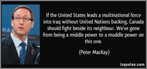 If the United States leads a multinational force into Iraq without ...