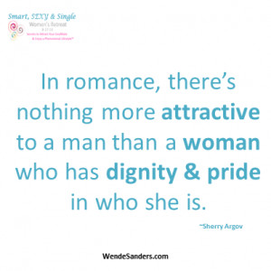 An attractive woman has dignity & pride in herself
