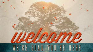 We’re glad you’re here