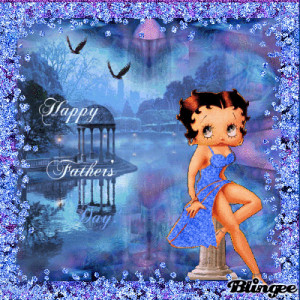 happy father s day from betty boop tags betty blue boop fathers karen