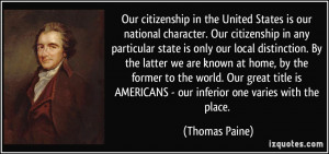Our citizenship in the United States is our national character. Our ...