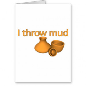 Throw Mud Cards