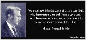 More Logan Pearsall Smith Quotes