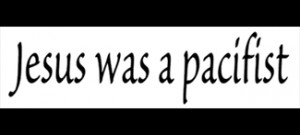 ... - Rasta Stickers / Jesus Was A Pacifist – Small Bumper Sticker