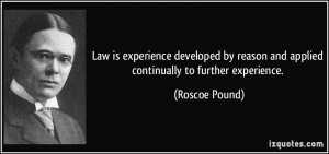More Roscoe Pound Quotes